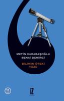 Bilimin Öteki Yüzü Bilimin Öteki Yüzü