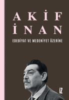 Edebiyat ve Medeniyet Üzerine Edebiyat ve Medeniyet Üzerine
