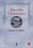 İnsan ve İslâm İnsan ve İslâm
