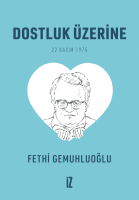 Dostluk Üzerine (Cep Boy) – 20’li Dostluk Üzerine (Cep Boy) – 20’li