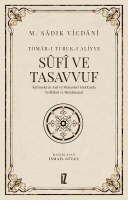 Sufi ve Tasavvuf Sufi ve Tasavvuf