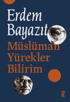 Müslüman Yürekler Bilirim Müslüman Yürekler Bilirim
