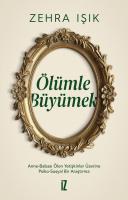 Ölümle Büyümek Ölümle Büyümek