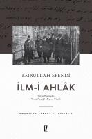 İlm-i Ahlak İlm-i Ahlak