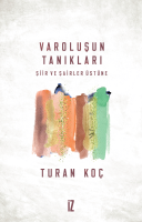 Varoluşun Tanıkları Varoluşun Tanıkları