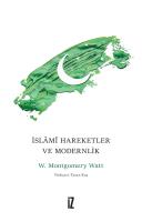 İslamî Hareketler ve Modernlik İslamî Hareketler ve Modernlik