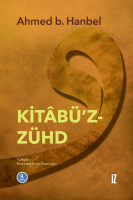 Kitâbü’z-Zühd Kitâbü’z-Zühd