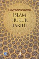 İslam Hukuk Tarihi İslam Hukuk Tarihi