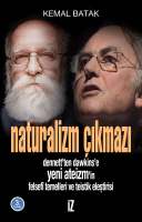 Naturalizm Çıkmazı Naturalizm Çıkmazı