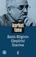 Batılı Bilginin Eleştirisi Üzerine Batılı Bilginin Eleştirisi Üzerine