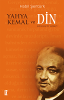 Yahya Kemal ve Din Yahya Kemal ve Din