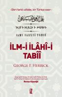 İlm- İ İlâhî-i Tabîî İlm- İ İlâhî-i Tabîî