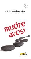 Mucize Avcısı