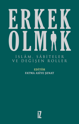 Erkek Olmak -