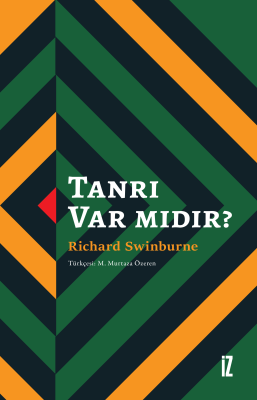 Tanrı Var Mıdır? - Richard Swinburne