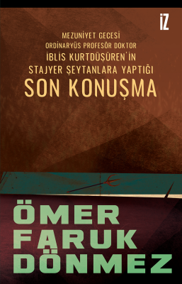 Son Konuşma - Ömer Faruk Dönmez