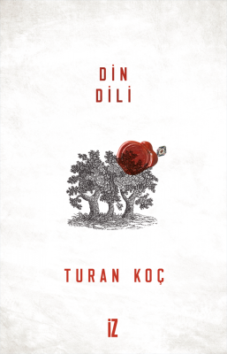 Din Dili - Turan Koç