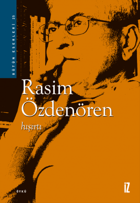 Hışırtı - Rasim Özdenören