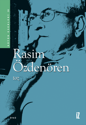 Toz - Rasim Özdenören