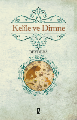 Kelîle ve Dimne - Beydebâ