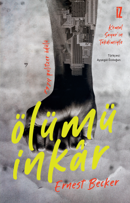 Ölümü İnkâr - Ernest Becker