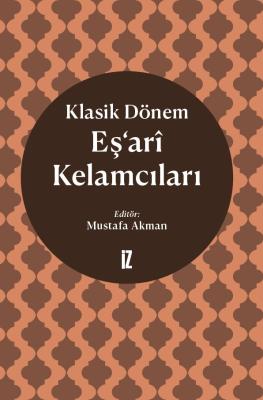 Klasik Dönem Eş’ari Kelamcıları -