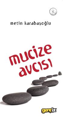 Mucize Avcısı