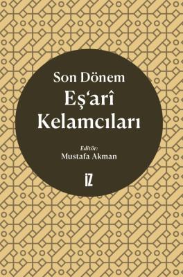 Son Dönem Eş’ari Kelamcıları -